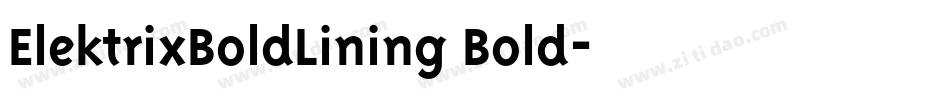 ElektrixBoldLining Bold字体转换